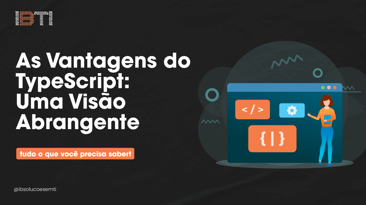 As-Vantagens-do-TypeScript-Uma-Visão-Abrangente.png